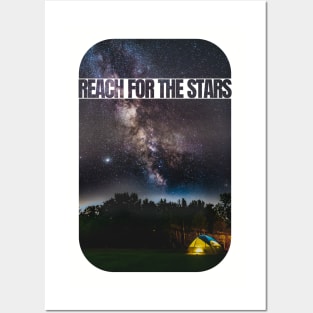 Reach For The Stars Posters and Art